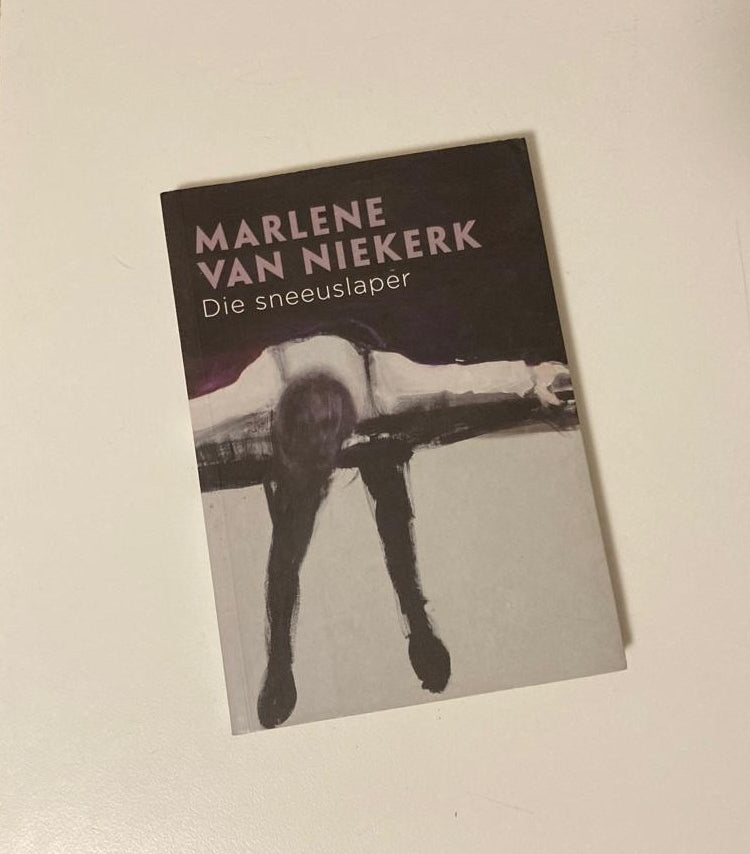 Die sneeuslaper - Marlene van Niekerk (First edition)