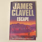 Escape: The love story from whirlwind - James Clavell (First edition)