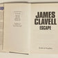 Escape: The love story from whirlwind - James Clavell (First edition)
