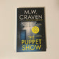 The puppet show - M.W. Craven (Washington Poe #1)