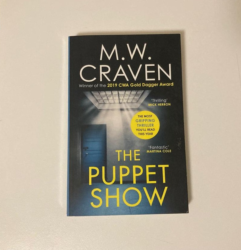 The puppet show - M.W. Craven (Washington Poe #1)