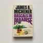 Rascals in paradise - James A. Michener