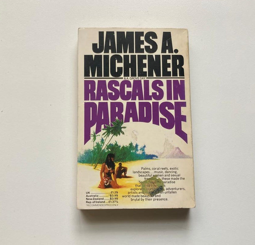Rascals in paradise - James A. Michener