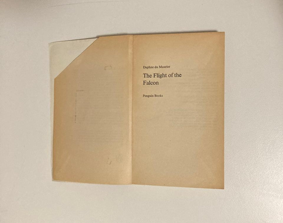 The flight of the falcon - Daphne du Maurier
