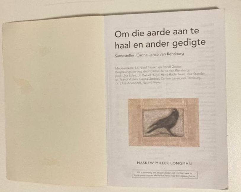 Om die aarde aan te haal en ander gedigte - Saamgestel deur Carine Janse van Rensburg