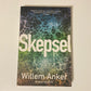 Skepsel - Willem Anker (First edition)