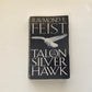 Talon on the silver hawk - Raymond E. Feist (Conclave of Shadows #1)