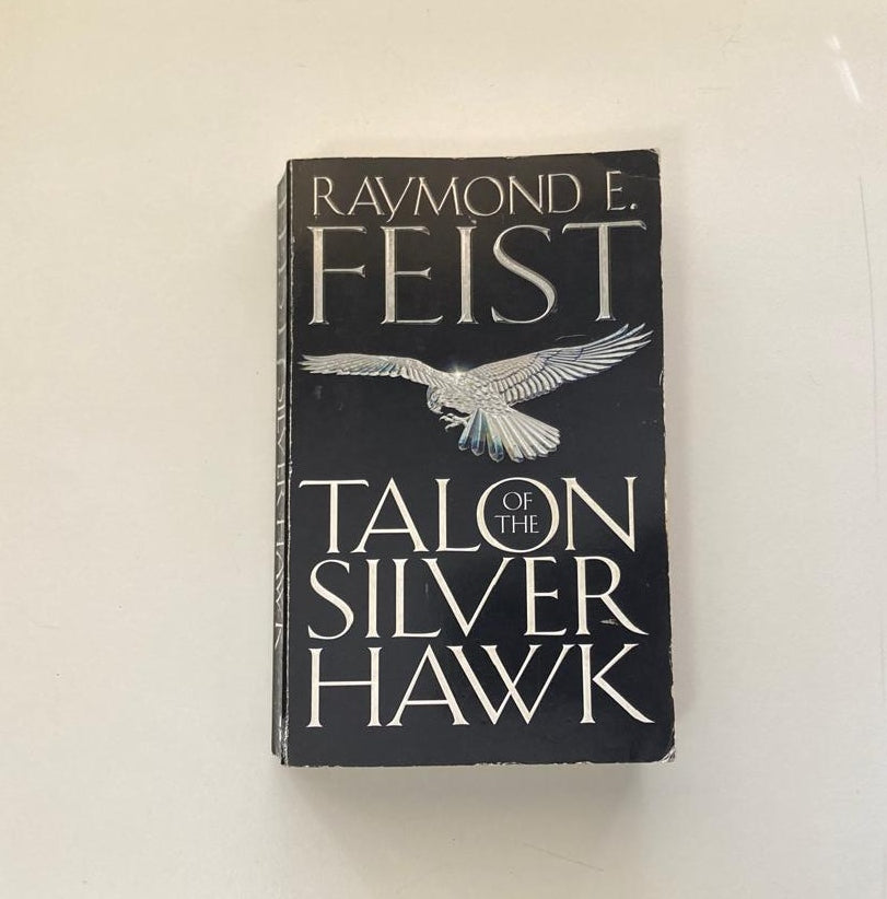 Talon on the silver hawk - Raymond E. Feist (Conclave of Shadows #1)