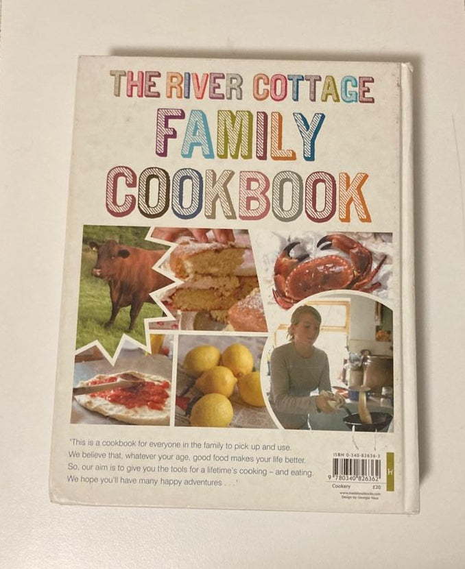 The River Cottage Family Cookbook - Hugh Fearnley-Whittingstall & Fizz Carr
