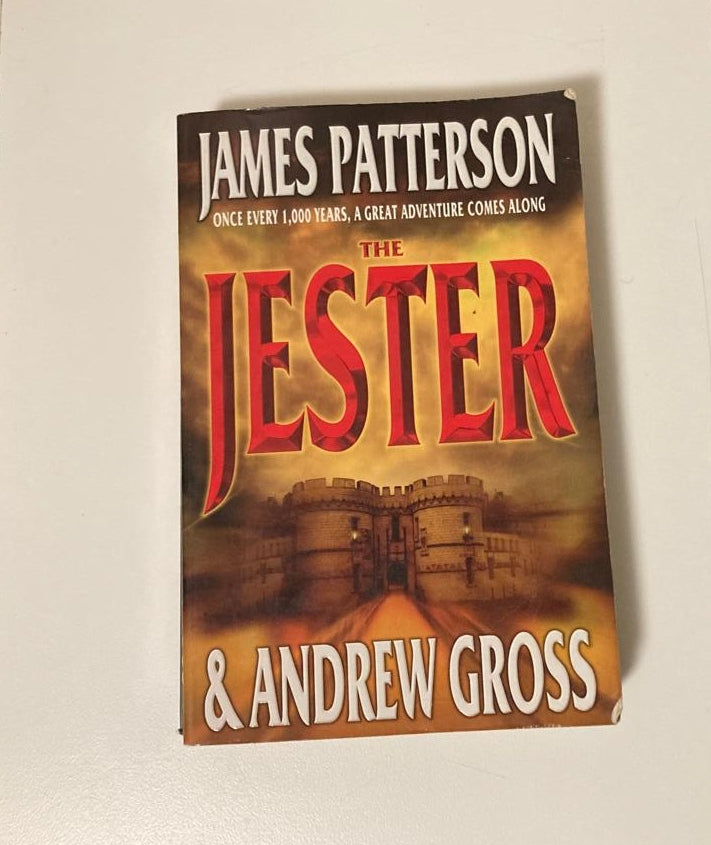 The jester - James Patterson and Andrew Gross