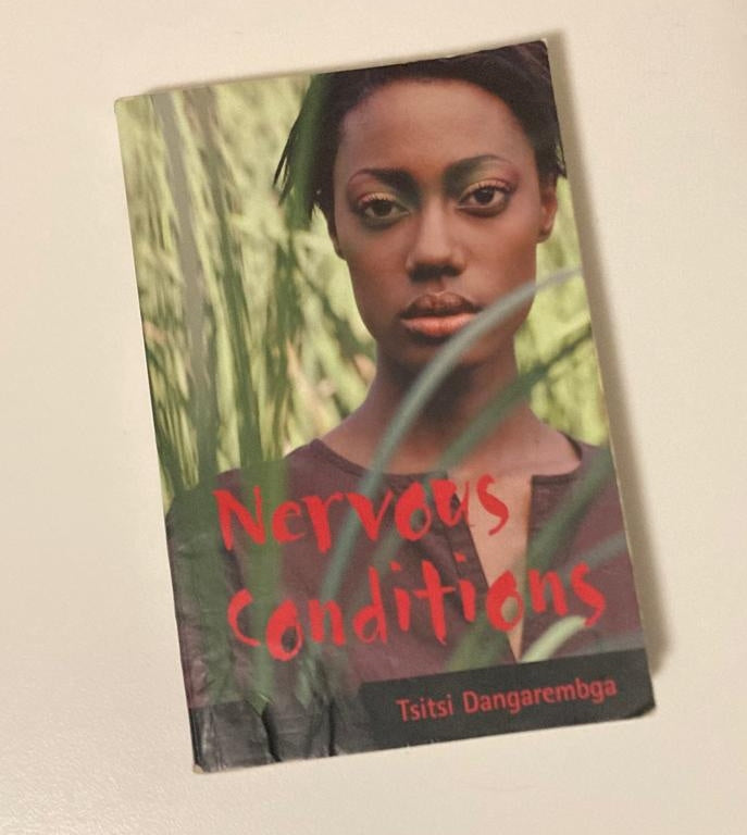 Nervous conditions - Tsitsi Dangarembga