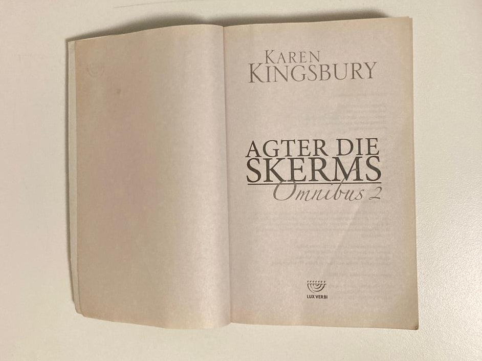 Agter die skerms - Karen Kingsbury (Omnibus 2)