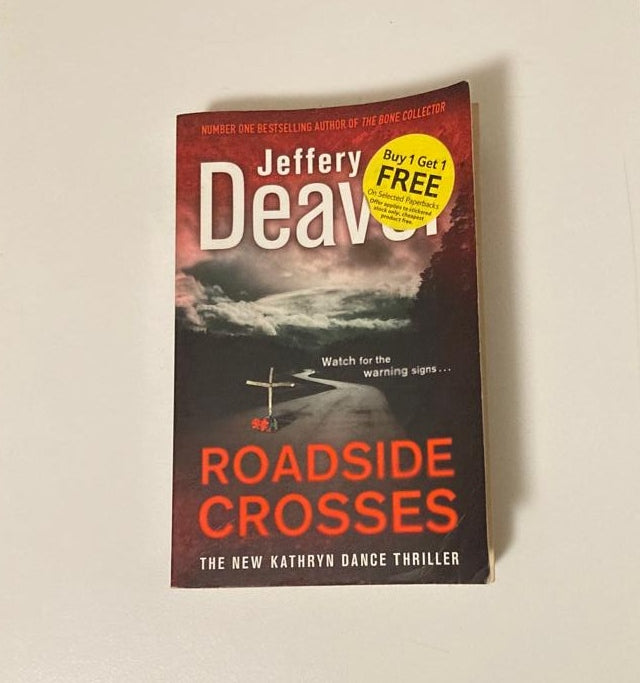 Roadside crosses - Jeffery Deaver (Kathryn Dance #2)