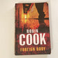 Foreign body - Robin Cook (Jack Stapleton and Laurie Montgomery #8)