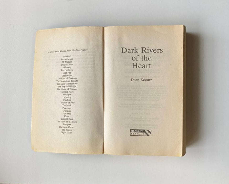 Dark rivers of the heart - Dean Koontz