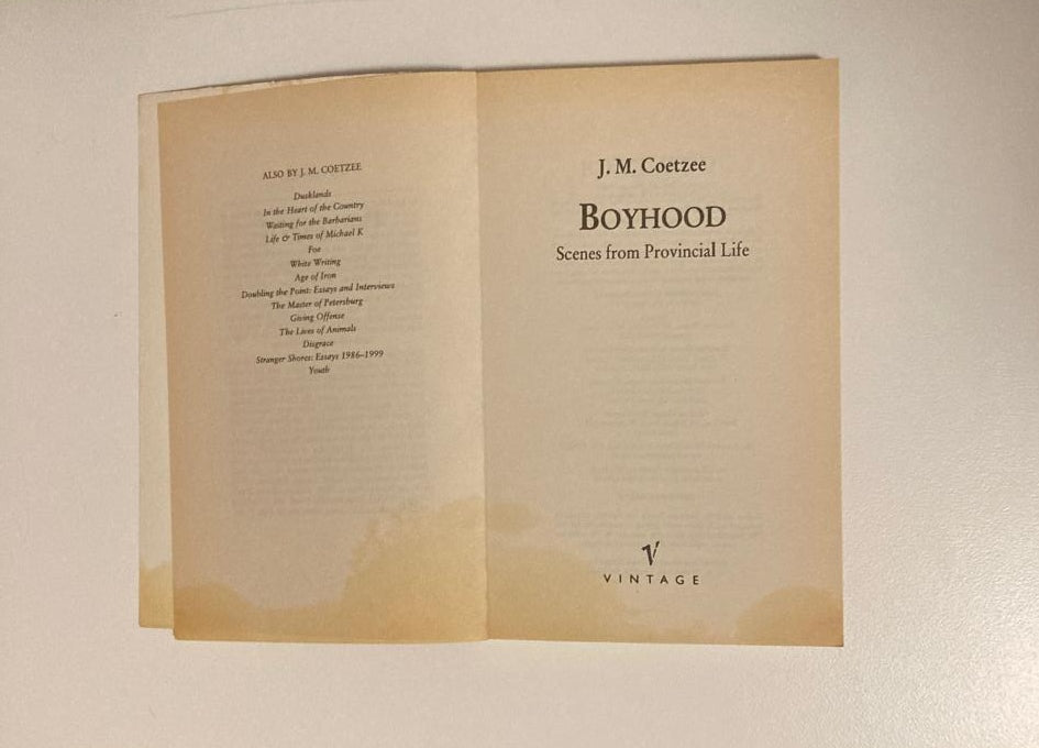 Boyhood - J.M. Coetzee (Scenes from provincial life #1)