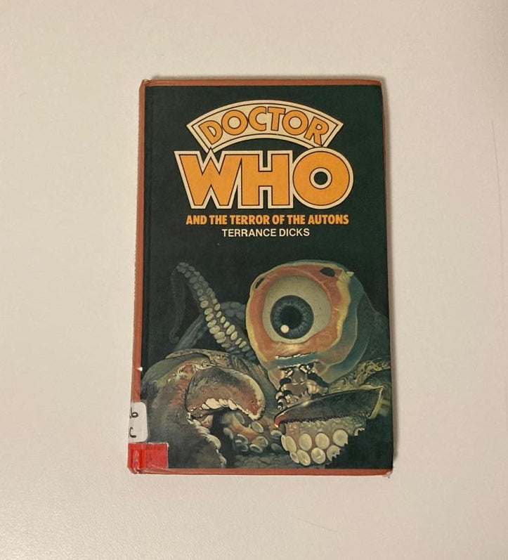Doctor Who and the terror of the Autons - Terrance Dicks (Doctor Who Target Books #63)