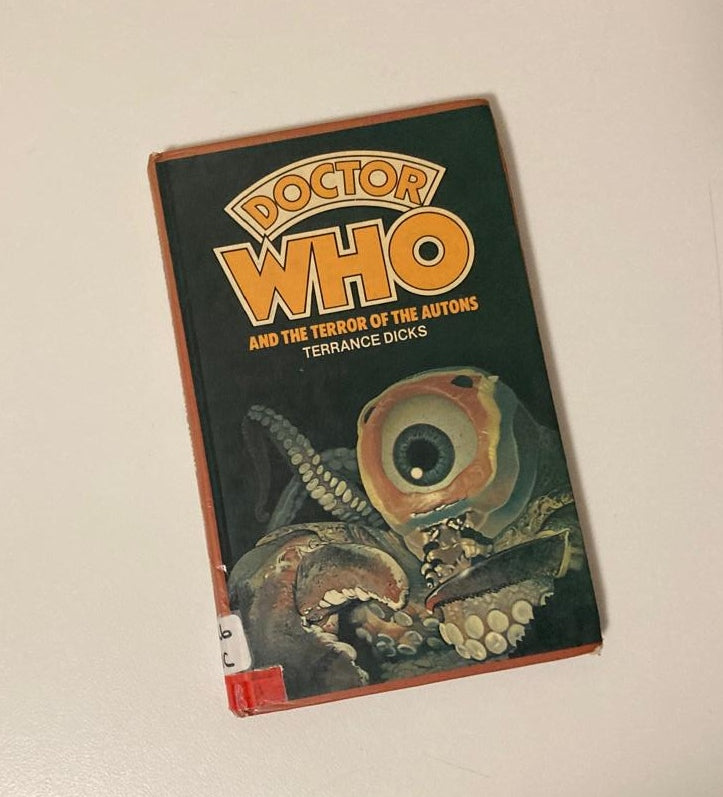 Doctor Who and the terror of the Autons - Terrance Dicks (Doctor Who Target Books #63)