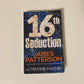 16th seduction - James Patterson & Maxine Paetro (Women's Murder Club #16)