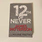 12th of never - James Patterson and Maxine Paetro (Women's Murder Club #12)