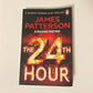 The 24th hour - James Patterson (Women's Murder Club #24)