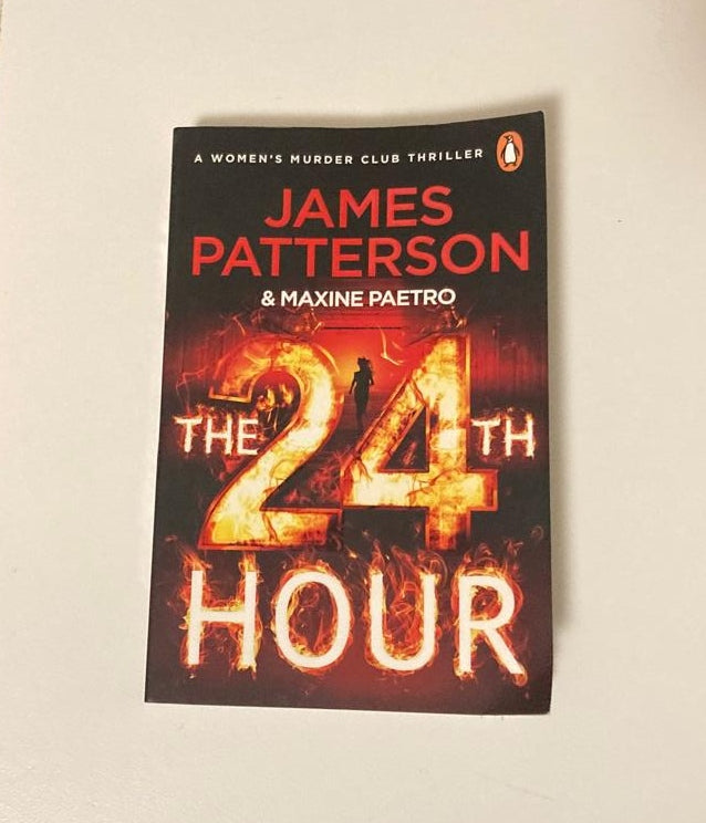 The 24th hour - James Patterson (Women's Murder Club #24)