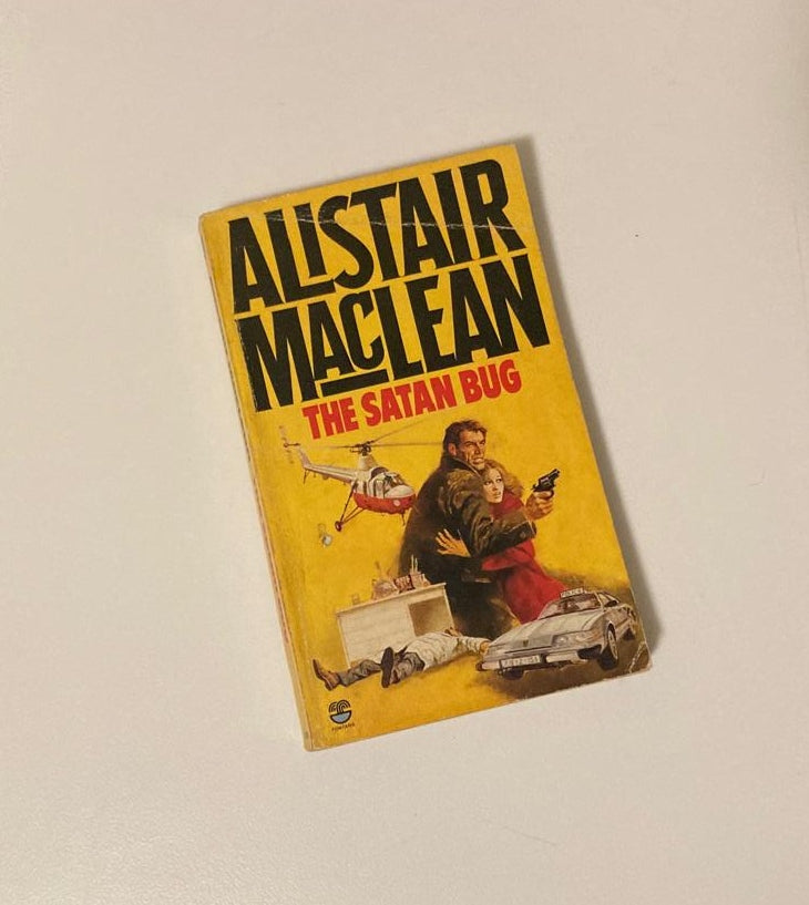 The Satan bug - Alistair MacLean