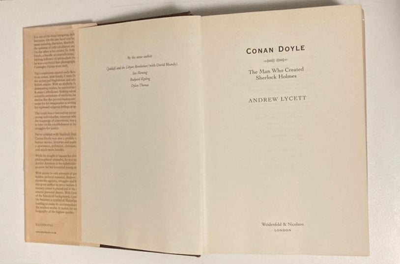 Conan Doyle: The man who created Sherlock Holmes - Andrew Lycett (First UK edition)