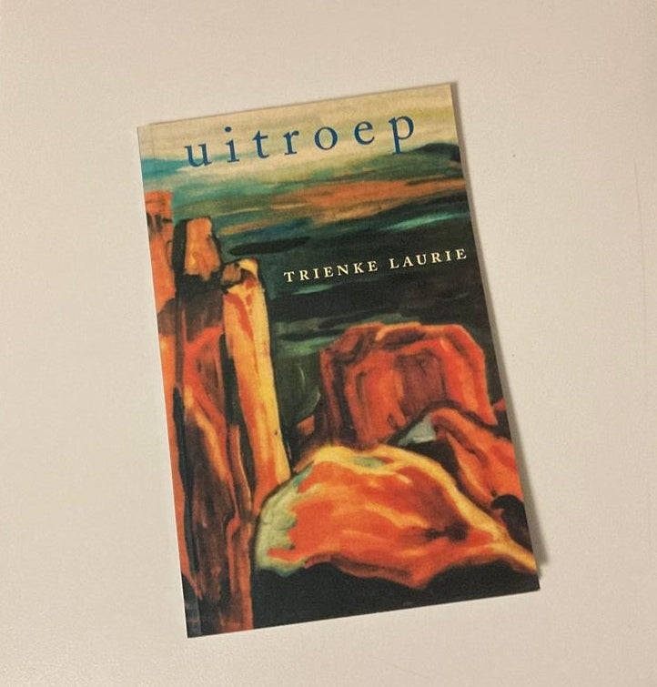 Uitroep - Trienke Laurie (First edition)