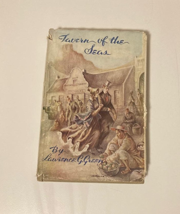 Tavern of the seas - Lawrence G. Green (Signed)