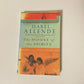 The house of the spirits - Isabel Allende (Involuntary trilogy #3)