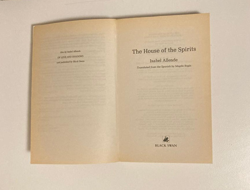 The house of the spirits - Isabel Allende (Involuntary trilogy #3)
