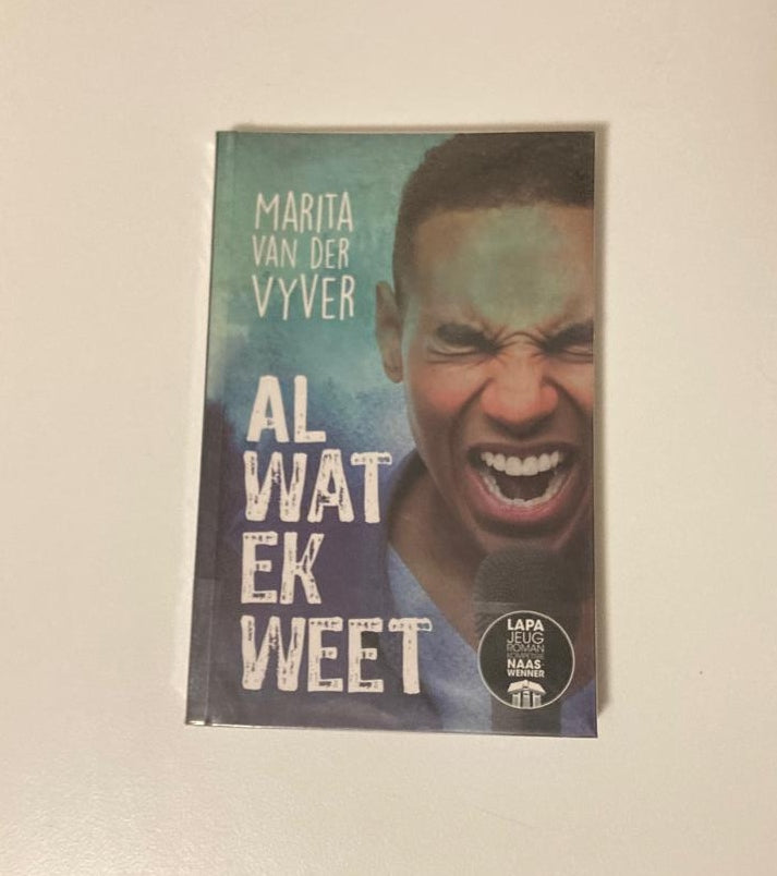 Al wat ek weet - Marita van der Vyver (First edition)
