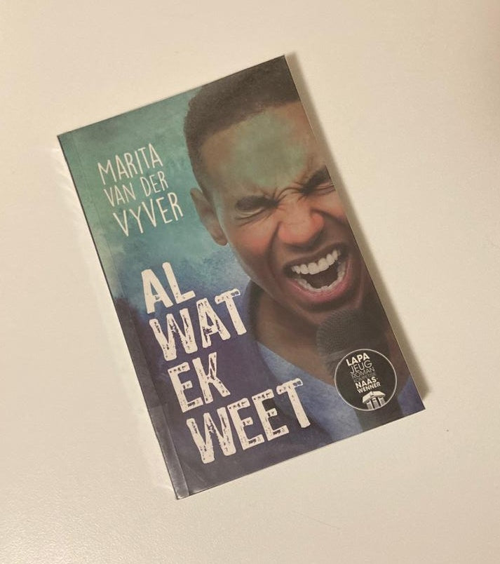 Al wat ek weet - Marita van der Vyver (First edition)