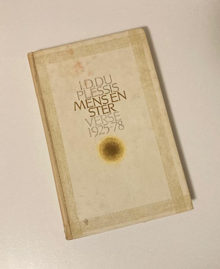 Mens en ster: Verse 1925 - 78 - I.D. du Plessis (First edition)