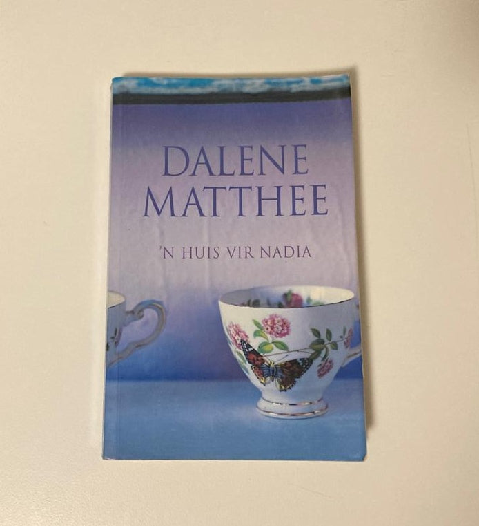 ’n Huis vir Nadia - Dalene Matthee