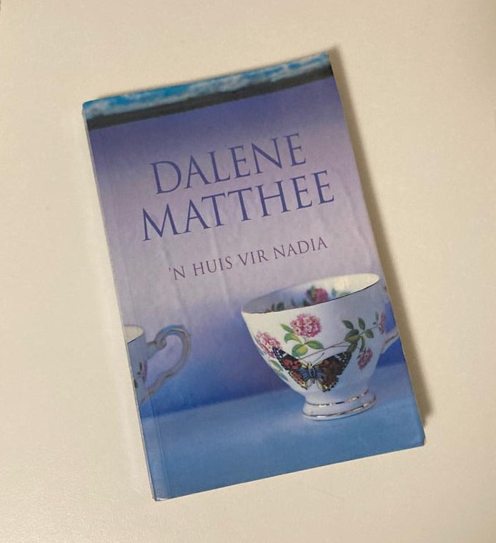 ’n Huis vir Nadia - Dalene Matthee