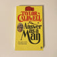 Answer as a man - Taylor Caldwell
