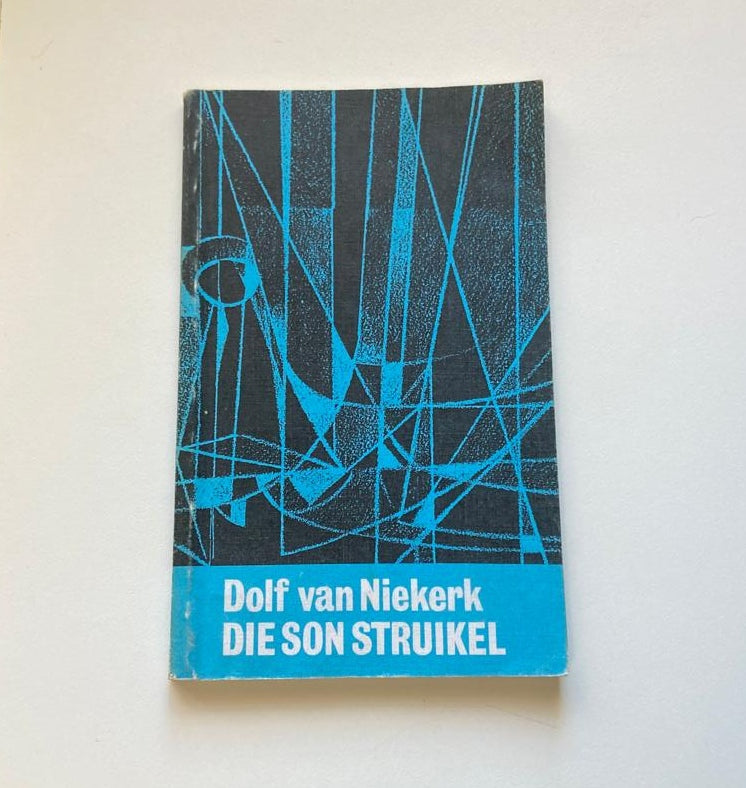 Die son struikel - Dolf van Niekerk