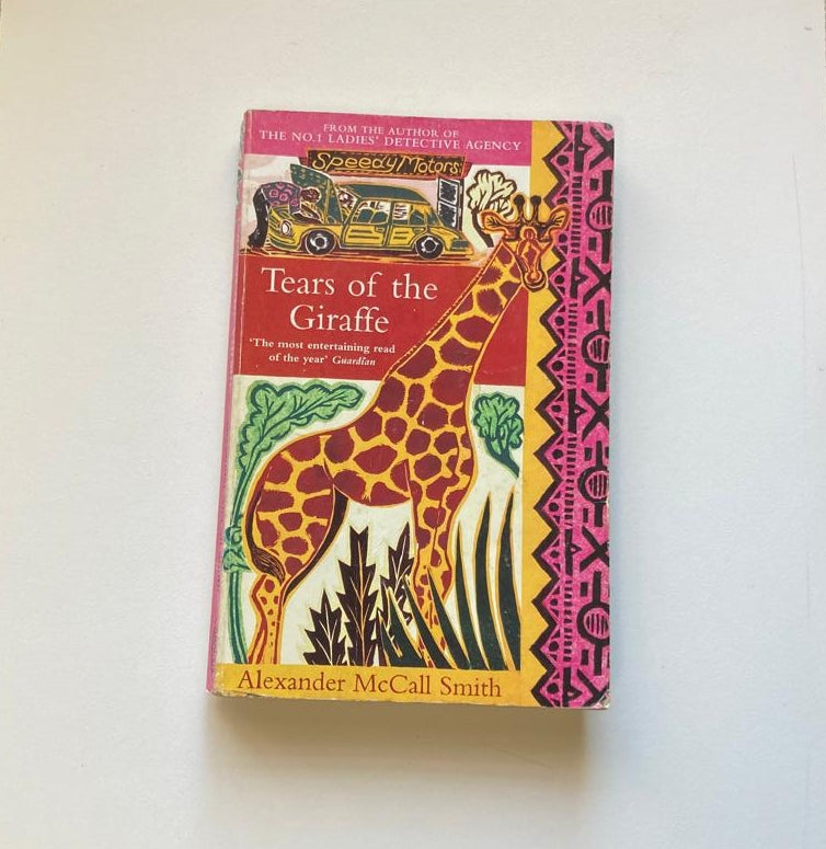 Tears of the giraffe - Alexander McCall Smith (No. 1 Ladies' Detective Agency #2)
