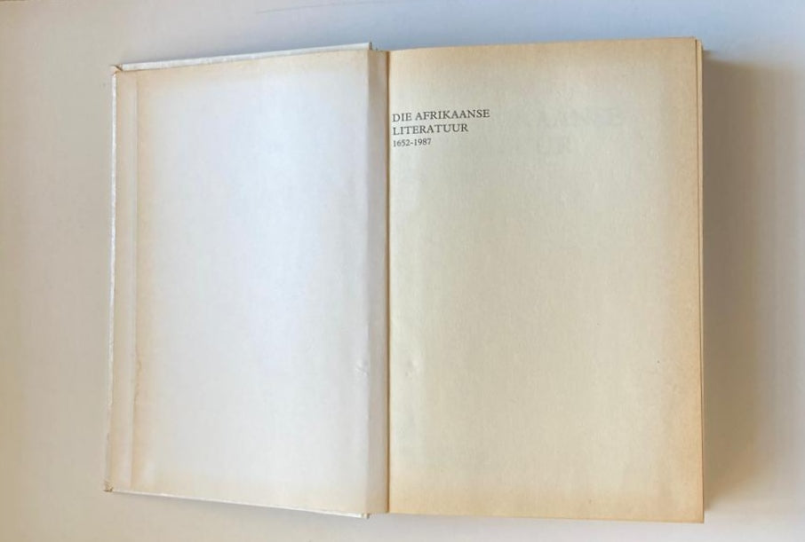 Die Afrikaanse literatuur 1652 - 1987 - J.C. Kannemeyer