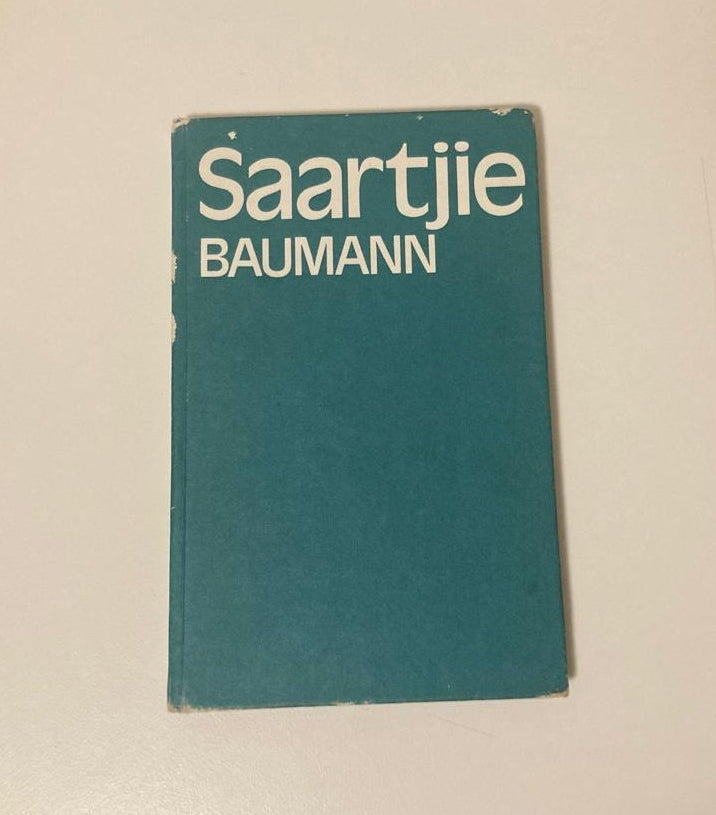 Saartjie Baumann - Bettie Naudé