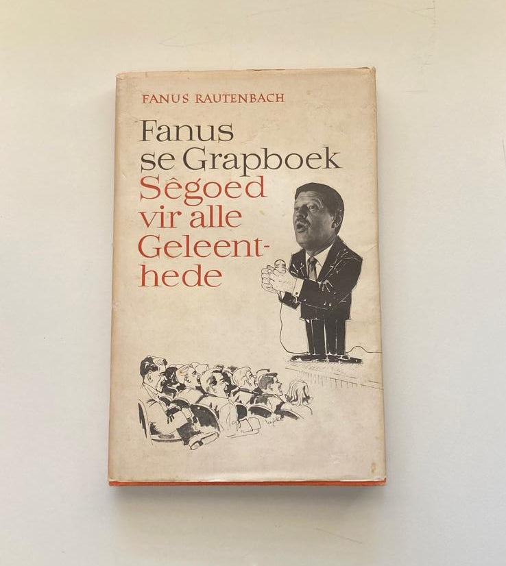 Fanus se grapboek: Sêboek vir alle geleenthede (Fanus Rautenbach)