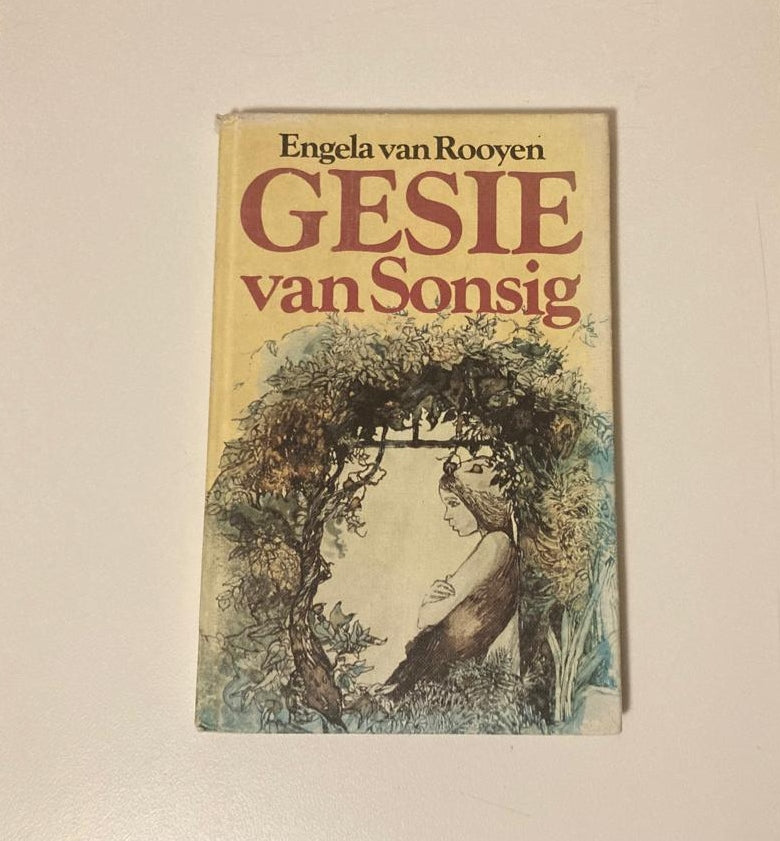 Gesie van Sonsig - Engela van Rooyen