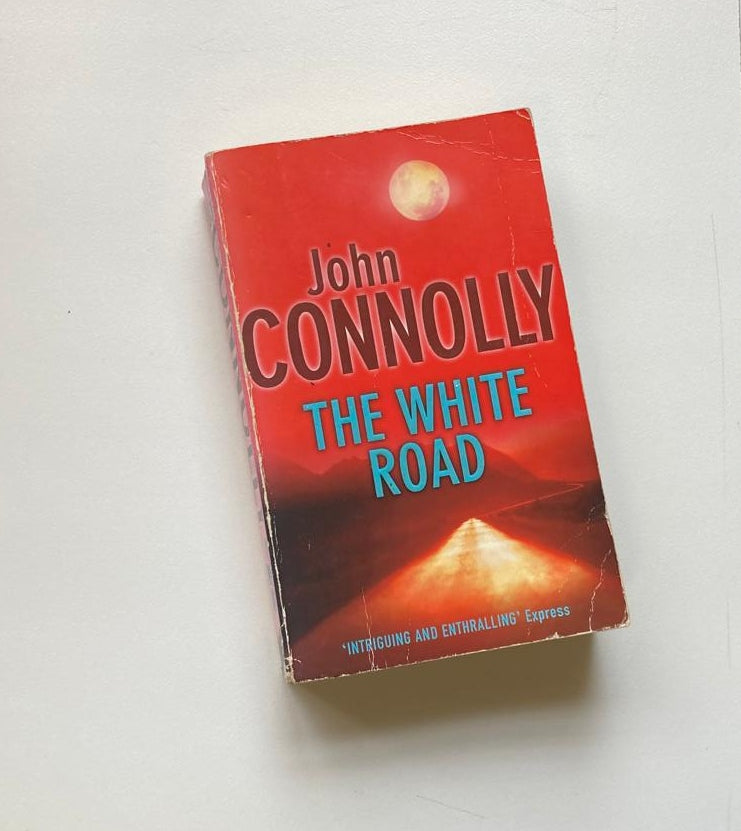The white road - John Connolly (Charlie Parker #4)