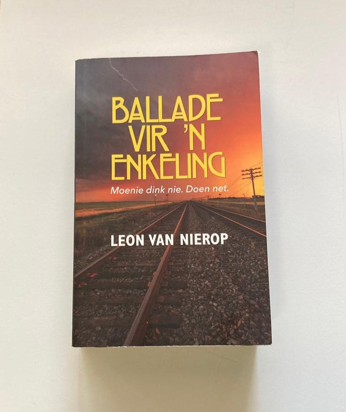 Ballade vir ’n enkeling - Leon van Nierop (First edition)