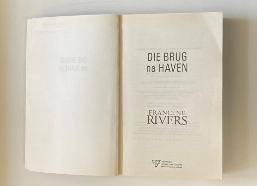 Die brug na Haven - Francine Rivers (First Afrikaans edition)