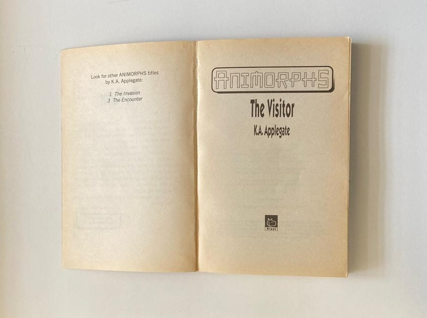 The visitor - K.A. Applegate (Animorphs #2)