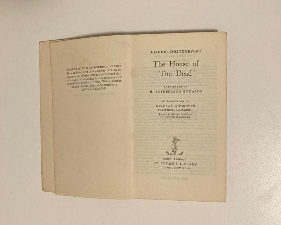 The house of the dead - Fyodor Dostoyevsky