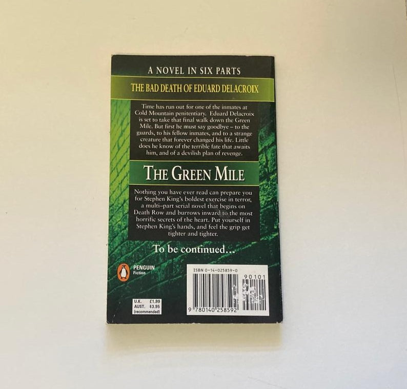 The green mile 4: The bad death of Eduard Delacroix - Stephen King